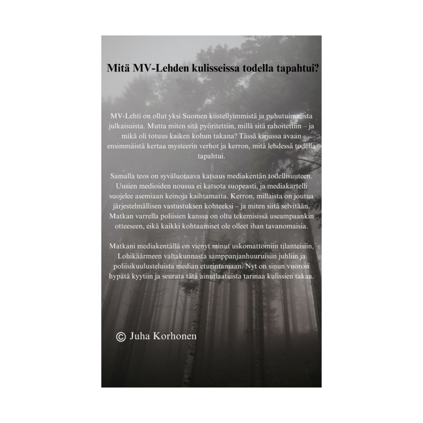 KIRJA | MV-Lehti kulissien takaa – Matkani mediakentälle | Juha Korhonen