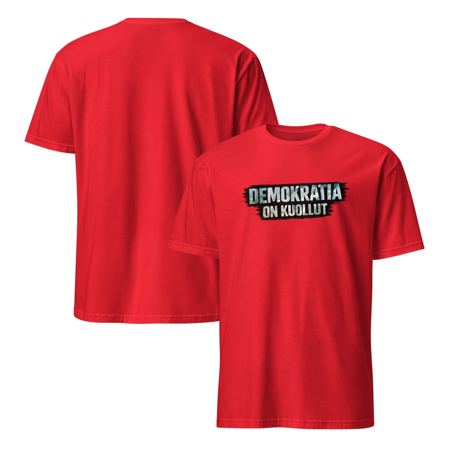 Demokratia on kuollut - M-1 - Classic t-paita