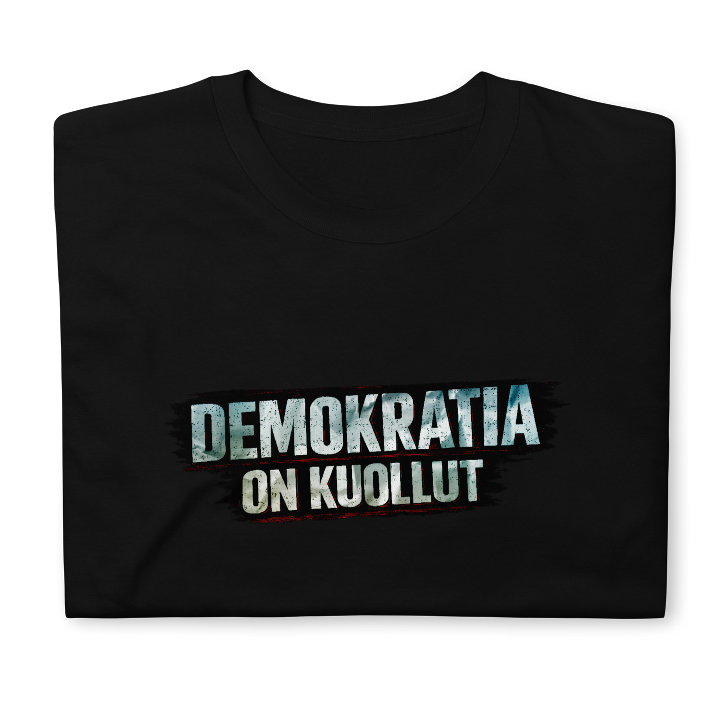 Demokratia on kuollut - M-1 - Classic t-paita