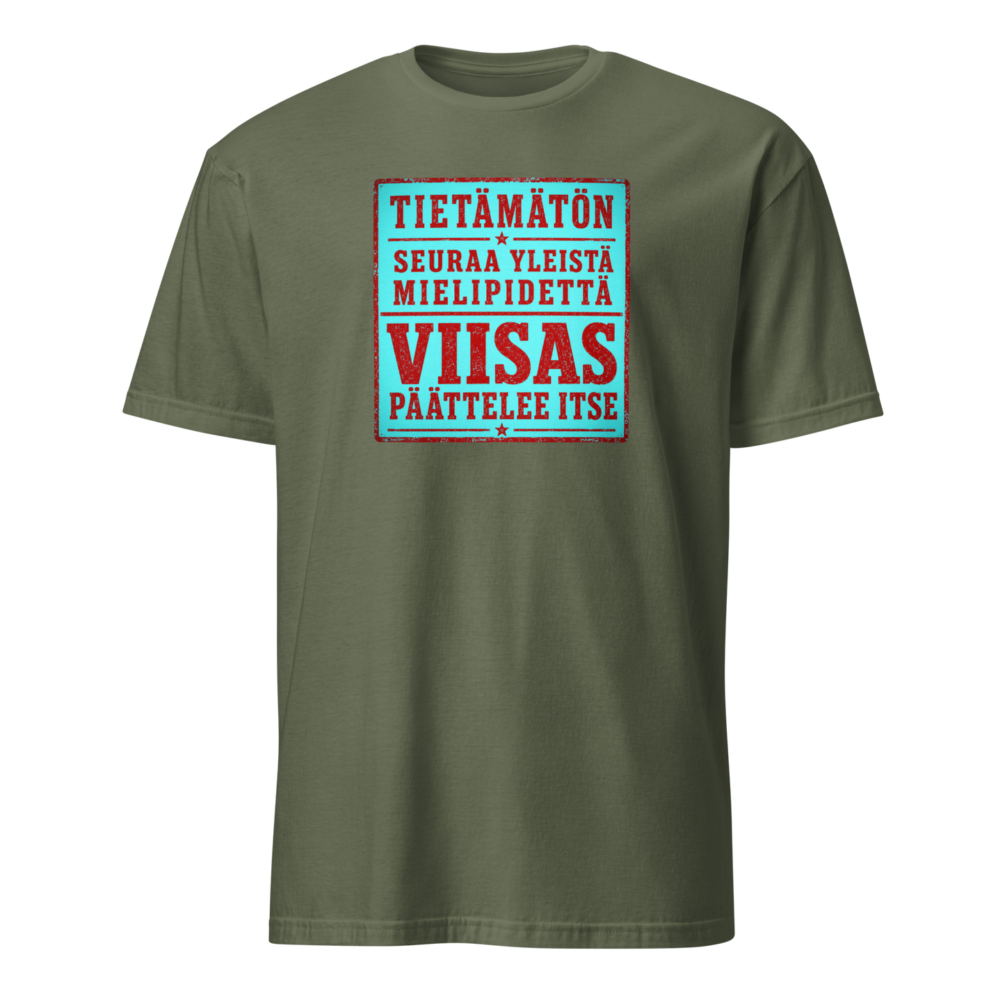 Kiinalainen sananlasku - Tietämätön seuraa yleistä - V22 - DTF - Classic t-paita
