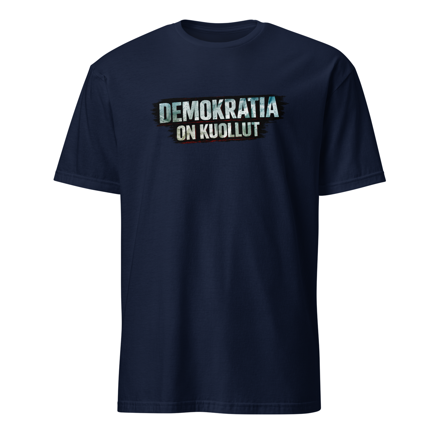 Demokratia on kuollut - M-1 - Classic t-paita