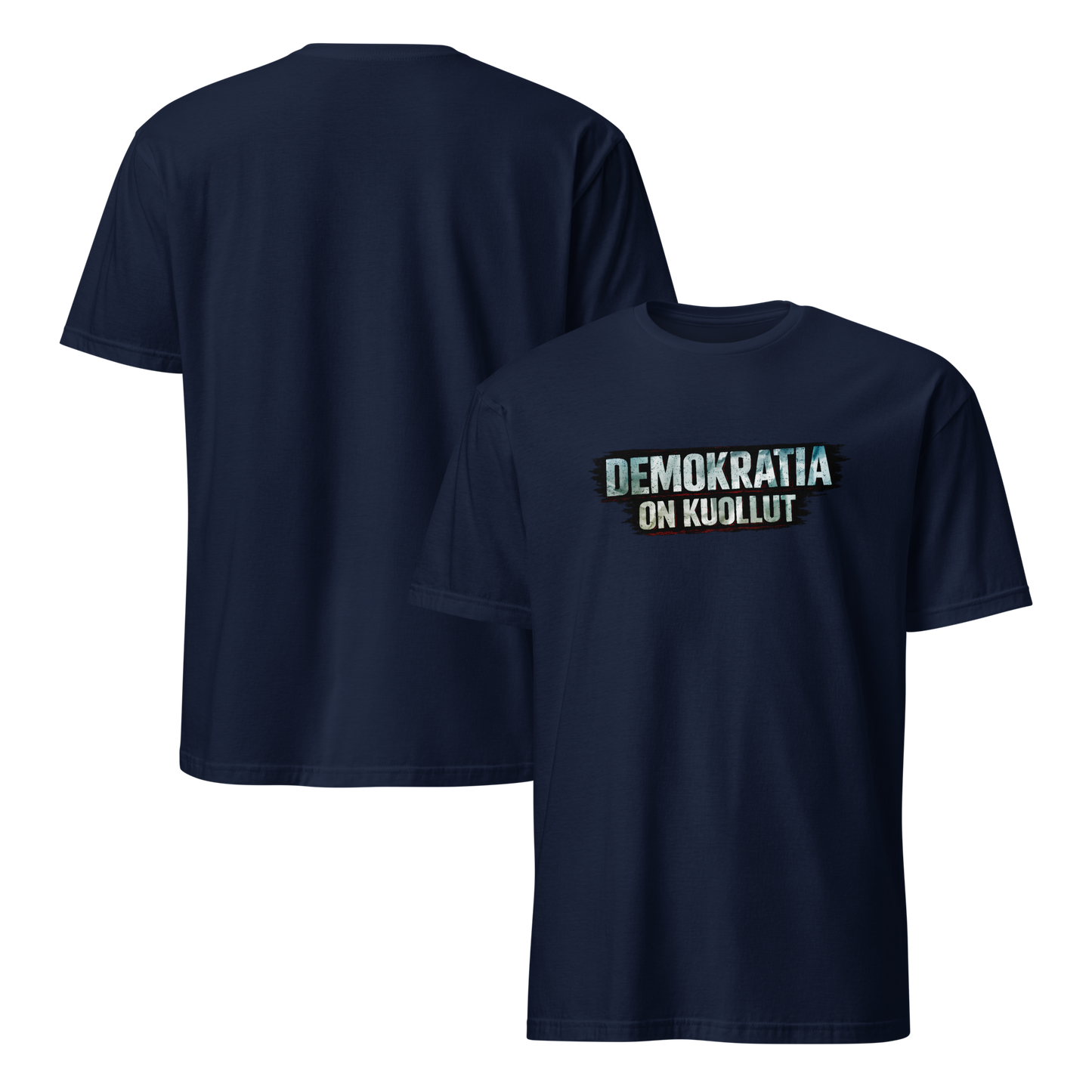 Demokratia on kuollut - M-1 - Classic t-paita