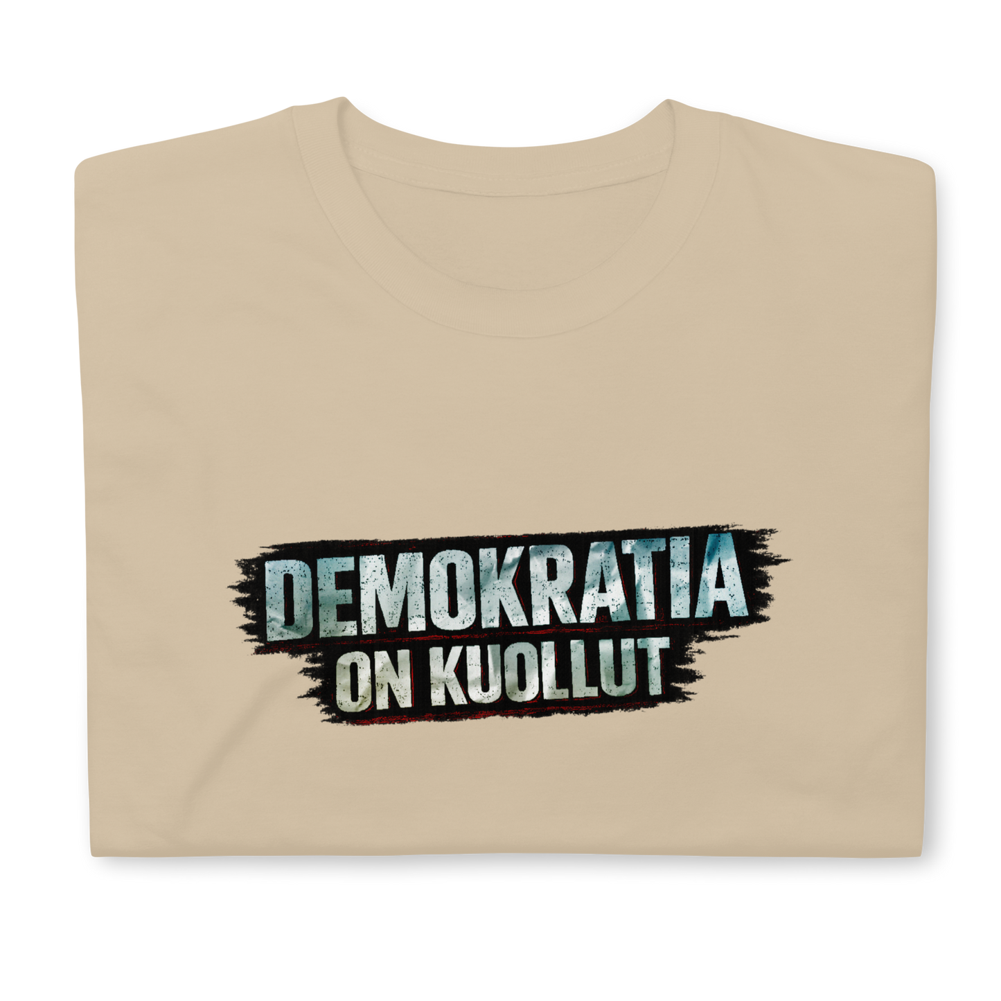 Demokratia on kuollut - M-1 - Classic t-paita
