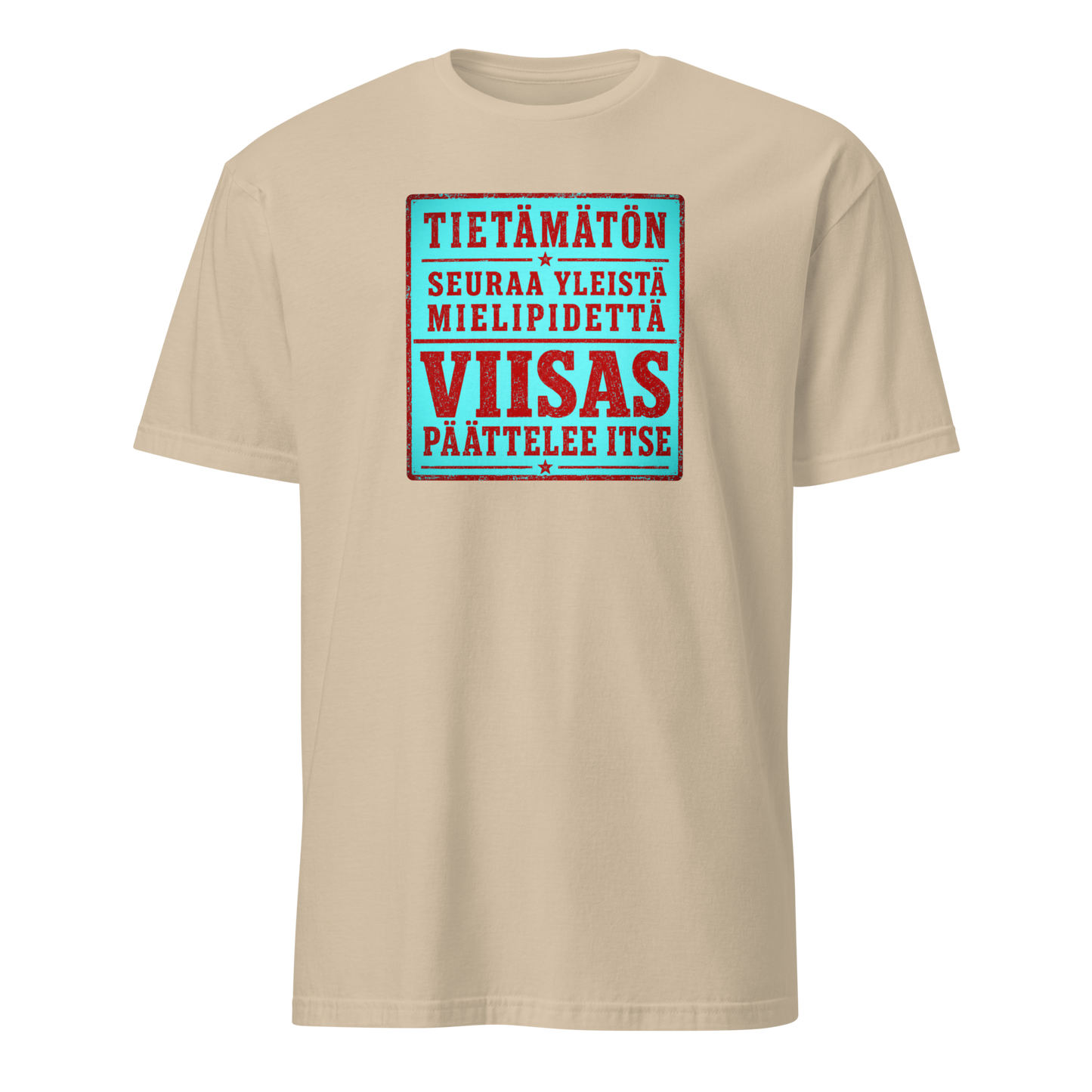 Kiinalainen sananlasku - Tietämätön seuraa yleistä - V22 - DTF - Classic t-paita