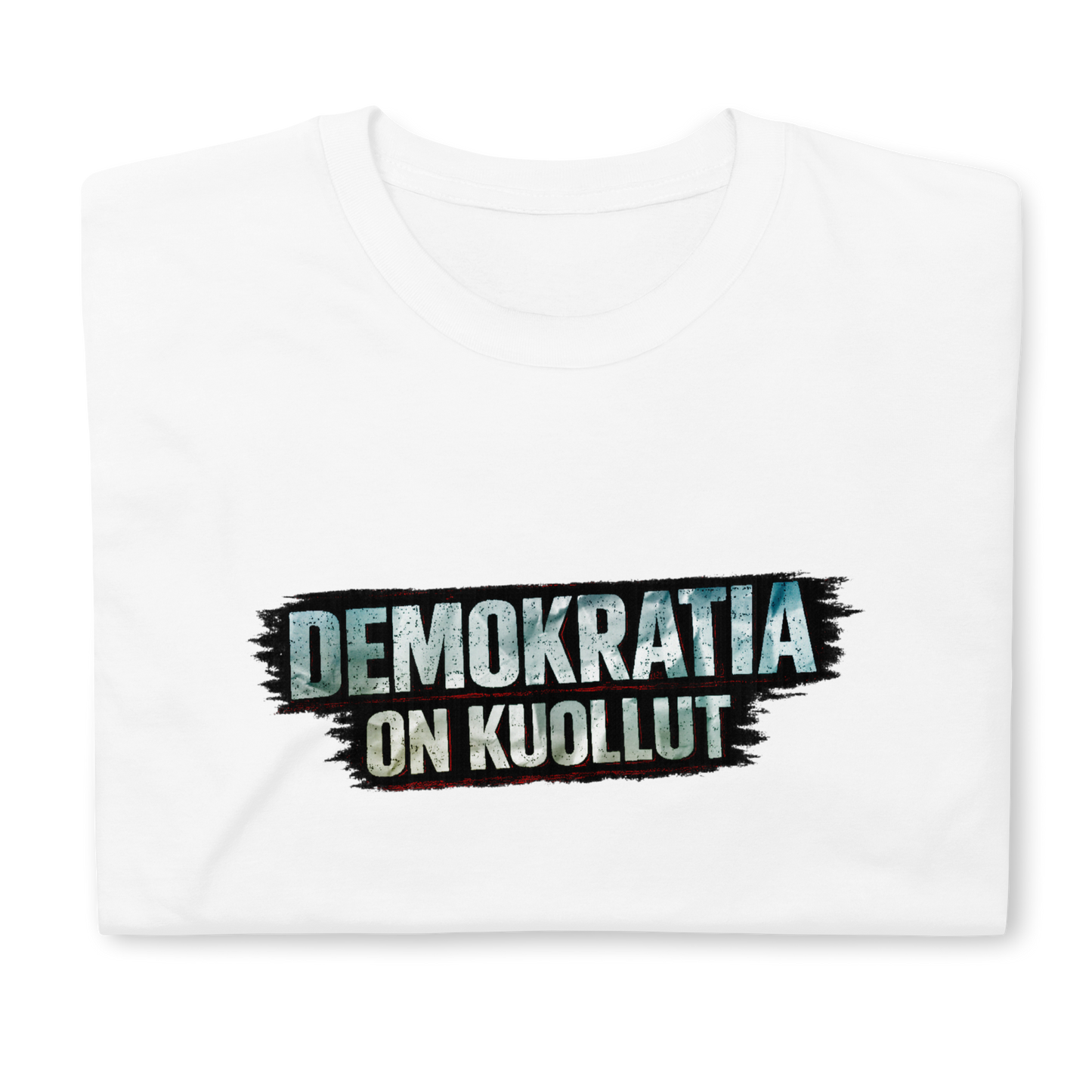 Demokratia on kuollut - M-1 - Classic t-paita