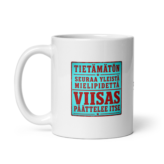 Kiinalainen sananlasku - Tietämätön seuraa yleistä - V22 - Kiiltävä valkoinen muki - 3 dl