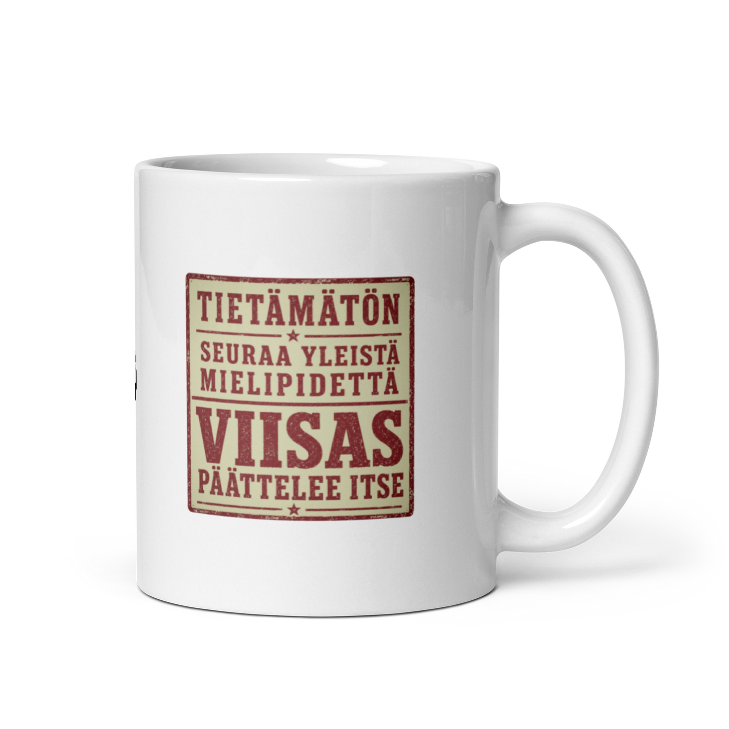 Kiinalainen sananlasku - Tietämätön seuraa yleistä - V11 - Kiiltävä valkoinen muki - 3 dl